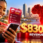 Airtel Money’s $830M Revenue Milestone.